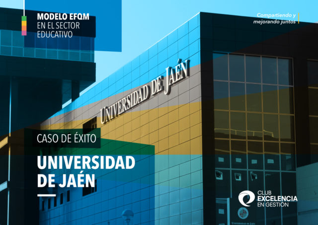 El Club de Excelencia en Gestión incluye a la Universidad de Jaén en su  listado de casos de éxito - ORH | Observatorio de Recursos Humanos